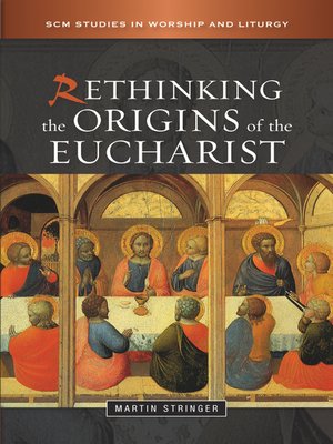 cover image of Rethinking the Origins of the Eucharist